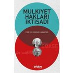 Mülkiyet Hakları İktisadı - Coşkun Can Aktan