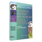 Müller’in Akciğer Hastalıkları - Radyolojik ve Patolojik Korelasyonlar