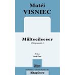 Mültecileeeer - Matei Visniec