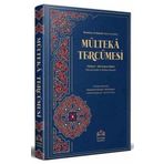 Mülteka Tercümesi Kelime Manalı 1. Cilt - Süt Emme Bahsine Kadar