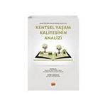 Multidisipliner Bakış Açısı ile Kentsel Yaşam Kalitesinin Analizi - Nobel Bilimsel Eserler