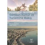Multidisipliner Yaklaşımlarla Samsun Kültür ve Turizmine Bakış (Kapak Değişebilir)