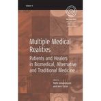 [Multiple Medical Realities: Patients and Healers in Biomedical, Alternative and Traditional Medicine: 4 (EASA Series, 4)] [By: Helle Johannessen] [November, 2005]