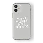Multitronic Iphone 12 Mini ile Uyumlu Make Money Not Friends Tasarım Baskılı Şeffaf Kılıf