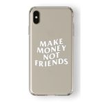 Multitronic Iphone Xs Max ile Uyumlu Make Money Not Friends Tasarım Baskılı Şeffaf Kılıf