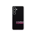 Multitronic Samsung Galaxy A05s Uyumlu No Boyfriend No Problem Tasarım Baskılı Şeffaf Kılıf