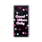 Multitronic Samsung Galaxy A10s ile Uyumlu Good Vibes Only Tasarım Baskılı Şeffaf Kılıf