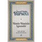 Mümin Müminin Aynasıdır İsmail Hakkı Bursevi