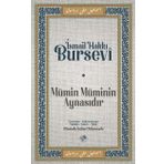 Mümin Müminin Aynasıdır İsmail Hakkı Bursevi