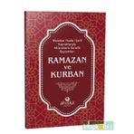 MÜMİNLERİN SENELİK BAYRAMLARI RAMAZAN VE KURBAN