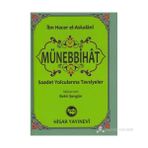 MÜNEBBIHAT (CEP BOY) SAADET YOLCULARINA TAVSIYELER - İBN HACER EL-ASKALANI