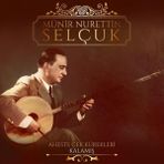 Münir Nurettin Selçuk - Aheste Çek Kürekleri - 33 Plak Türk Sanat Müziği Coşkun Plak