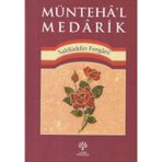 Münteha'l Medarik - Saidüddin Fergani