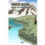 Munzur Destanı - Kadıgölü Fırat Munzur Üçlemesi - Kayhan Erol