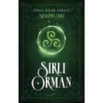 Müptela Yayınları - Şifacının Yolu Sırlı Orman - Nihal Dilek Sarıca