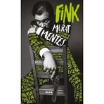Murat Menteş - Fink