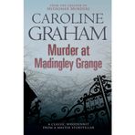 Murder at Madingley Grange: A gripping murder mystery from the creator of the Midsomer Murders series