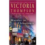 Murder in Chinatown (Gaslight Series #9) by Victoria Thompson