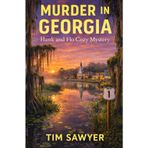 Murder in Georgia: Hank and Flo Cozy Mystery: 2