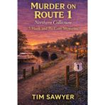 Murder on Route 1 Northern Collection: 5 Hank and Flo Cozy Mysteries