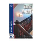 MURDER WEEKEND NUANCE READERS - DENISE KIRBY