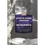 Mürebbiye - Günümüz Türkçesiyle - Hüseyin Rahmi Gürpınar