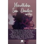 Mürekkebin Son Demleri - Antoloji Kolektif
