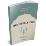 Müridin Edepleri - Abdullah bin Alevi el-Haddad el-Hadrami