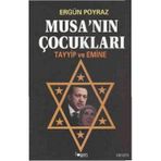 Musa’nın Çocukları - Ergün Poyraz