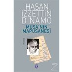 Musa’nın Mapusanesi - Hasan İzzettin Dinamo