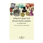 MÜŞAVİR PAŞA'NIN KIRIM HARBI ANILARI - SIR ADOLPHUS SLADE