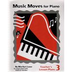 Music Moves for Piano: Bk 3 Teacher's Lesson Plans - Müzik Eğitimi - Kitap
