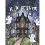 Music Notebook - Halloween Motif: Music Manuscript Paper, White Blank Sheet Music, Notebook for Musicians, 12 Staff Paper, Music Composition Book