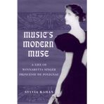 Music's Modern Muse: A Life of Winnaretta Singer, Princesse de Polignac (Eastman Studies in Music) by Sylvia Kahan (2003-08-15)