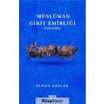 Müslüman Girit Emirliği - Burak Arslan