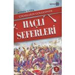 MÜSLÜMAN; HAÇLI SIYASÎ İTTİFAKLARI ÇIKARLARIN GÖLGESİNDE HAÇLI SEFERLERI - AYDIN USTA