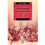 Müslüman Komünistler - Emel Akal