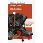 Müslüman Mahallesinde Salyangoz Satmak - Şenel Gülbudak