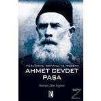 Müslüman Osmanlı ve Modern Ahmet Cevdet Paşa - Zeki İzgöer