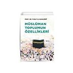 Müslüman Toplumun Özellikleri Nida Yayınları