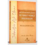 Müslümanın Çilesi ve İbret Verici Hadiseler - Mukaddes Çile - Mustafa Necati Bursalı