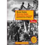 MUSTAFA KEMAL DÖNEMİNDE EKONOMI BÜYÜK DEVLETLER VE TÜRKİYE - BILSAY KURUÇ