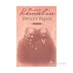 MUSTAFA KEMAL`IN DEVLET PAŞASI - NEZIHE ARAZ