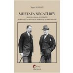 Mustafa Necati Bey - Yaşar Aladağ