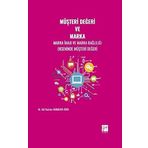 Müşteri Değeri ve Marka - Gül Kadriye Karakaya Eren