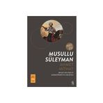 Musullu Süleyman - ahmed mithad efendi