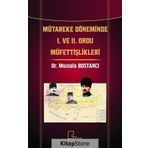 Mütareke Döneminde 1. ve 2. Ordu Müfettişlikleri