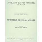MÜTAREKE VE İŞGAL ANILARI - HAYDAR RÜŞTÜ ÖKTEM