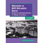 Mütareke ve Milli Mücadele Basını - Aysun Akan