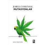 Mutasyonlar - Jorge Comensal